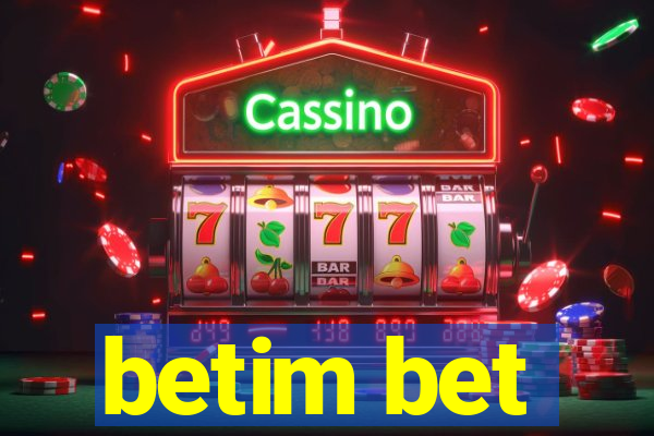 betim bet